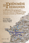 Le phénomène pressignien. La diffusion des poignards et autres silex taillés du Grand-Pressigny en Europe occidentale au Néolithique