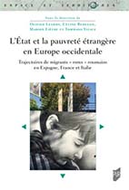 « L’Etat et la pauvreté étrangère en Europe occidentale. Trajectoires de migrants « roms »…